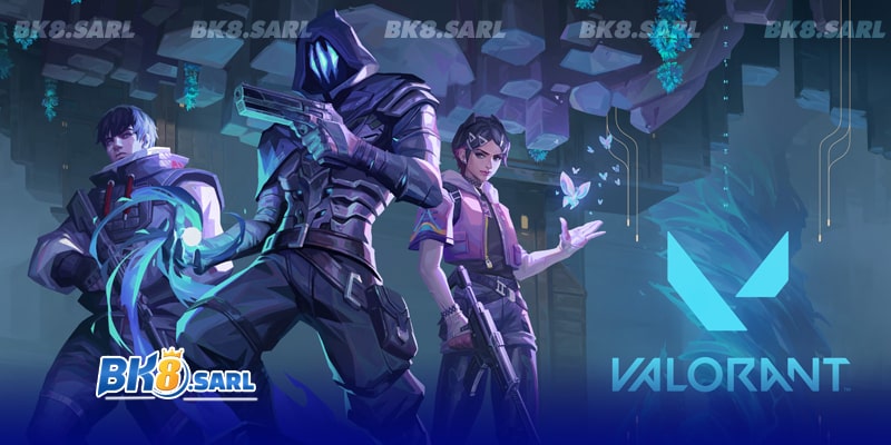 Tìm hiểu về tựa game Valorant Tìm hiểu về tựa game Valorant