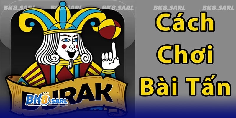 Bài tấn là gì? Bài tấn là gì?