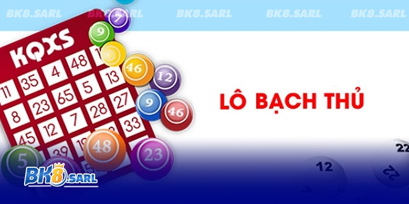 Tổng quan về hình thức chơi lô bạch thủ  Tổng quan về hình thức chơi lô bạch thủ