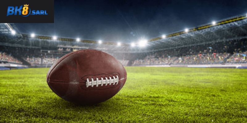 Giới thiệu về cá cược bóng bầu dục Giới thiệu về cá cược bóng bầu dục